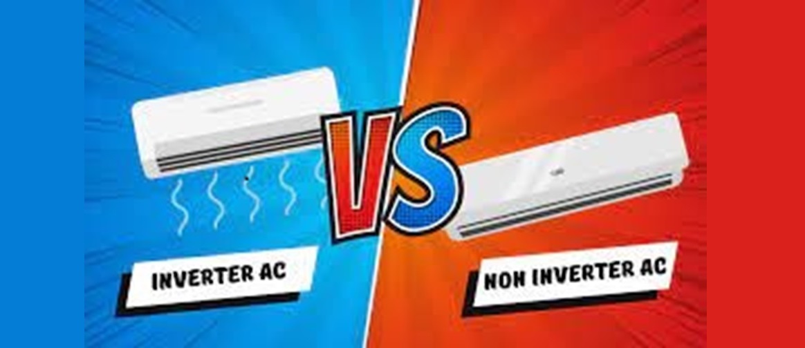 Inverter vs Non-inverter Air Conditioners